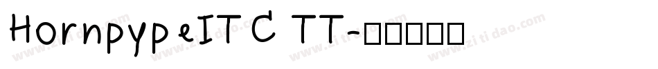 HornpypeITC TT字体转换